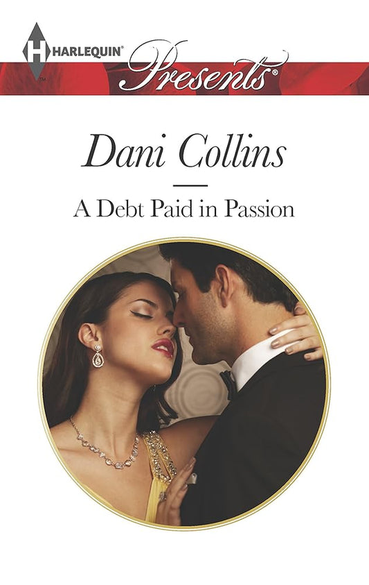 A Debt Paid in Passion (Harlequin Presents) cover image