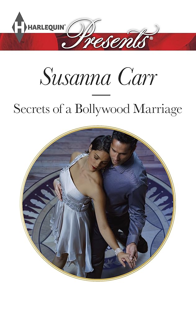 Secrets of a Bollywood Marriage (Harlequin Presents) cover image