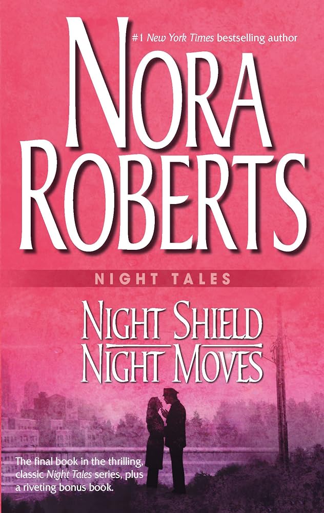 Night Tales: Night Shield & Night Moves: Night ShieldNight Moves cover image