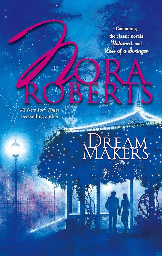 Dream Makers: UntamedLess Of A Stranger cover image