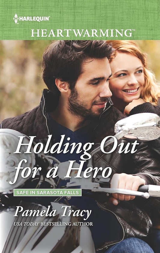 Holding Out for a Hero (Safe in Sarasota Falls, 1) cover image