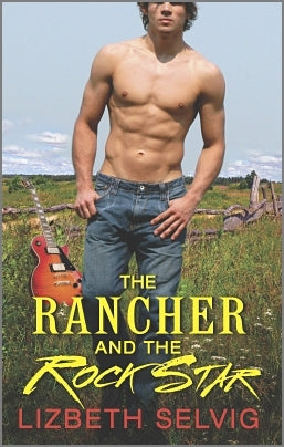 The Rancher and the Rock Star (Love From Kennison Falls, #1) cover image