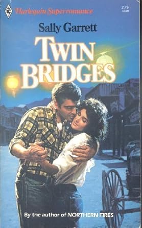 Twin Bridges (Harlequin Superromance No. 201) cover image