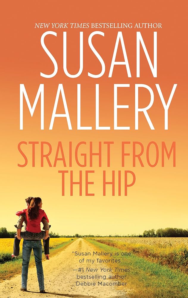 Straight from the Hip (Lone Star Sisters, Book 3) cover image