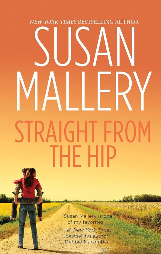 Straight from the Hip (Lone Star Sisters, Book 3) cover image