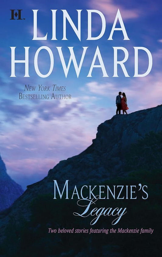 Mackenzie's Legacy: Mackenzie's MountainMackenzie's Mission (NYT Bestselling Author) cover image