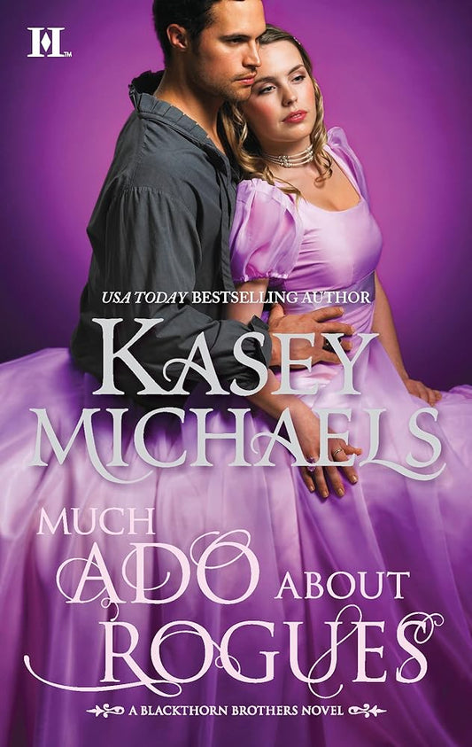 Much Ado About Rogues (Blackthorn Brothers, 3) cover image