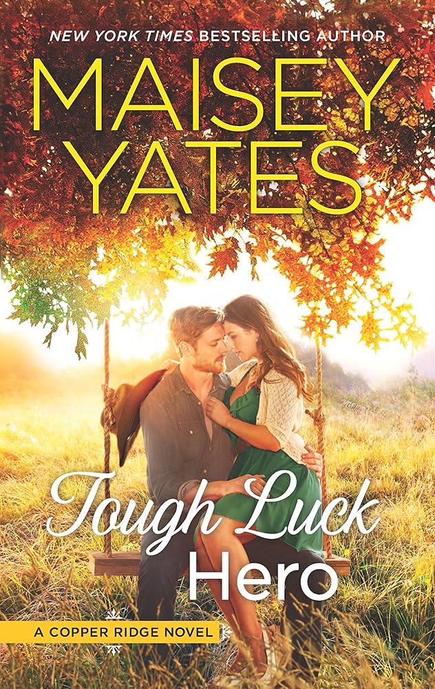 Tough Luck Hero: A Western Romance (Copper Ridge, 5) cover image
