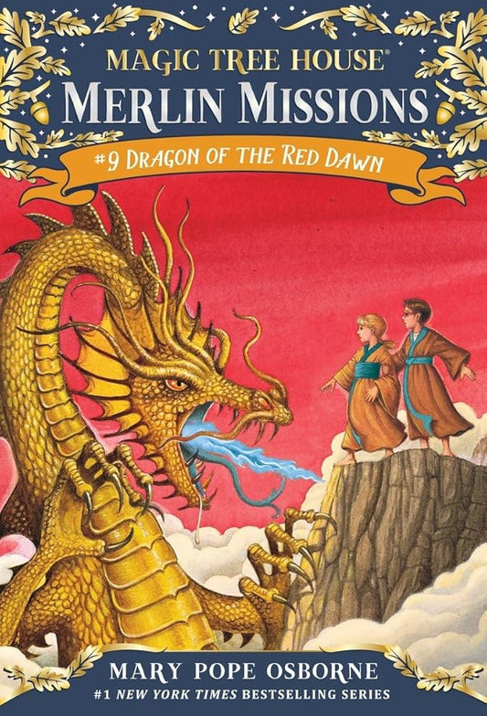 Dragon of the Red Dawn (Magic Tree House Merlin Mission) cover image
