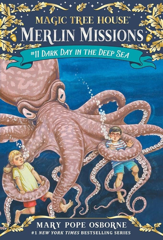 Dark Day in the Deep Sea (Magic Tree House Merlin Mission) cover image