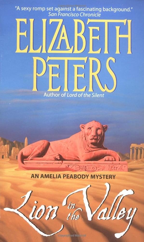 Lion in the Valley (Amelia Peabody, Book 4) cover image