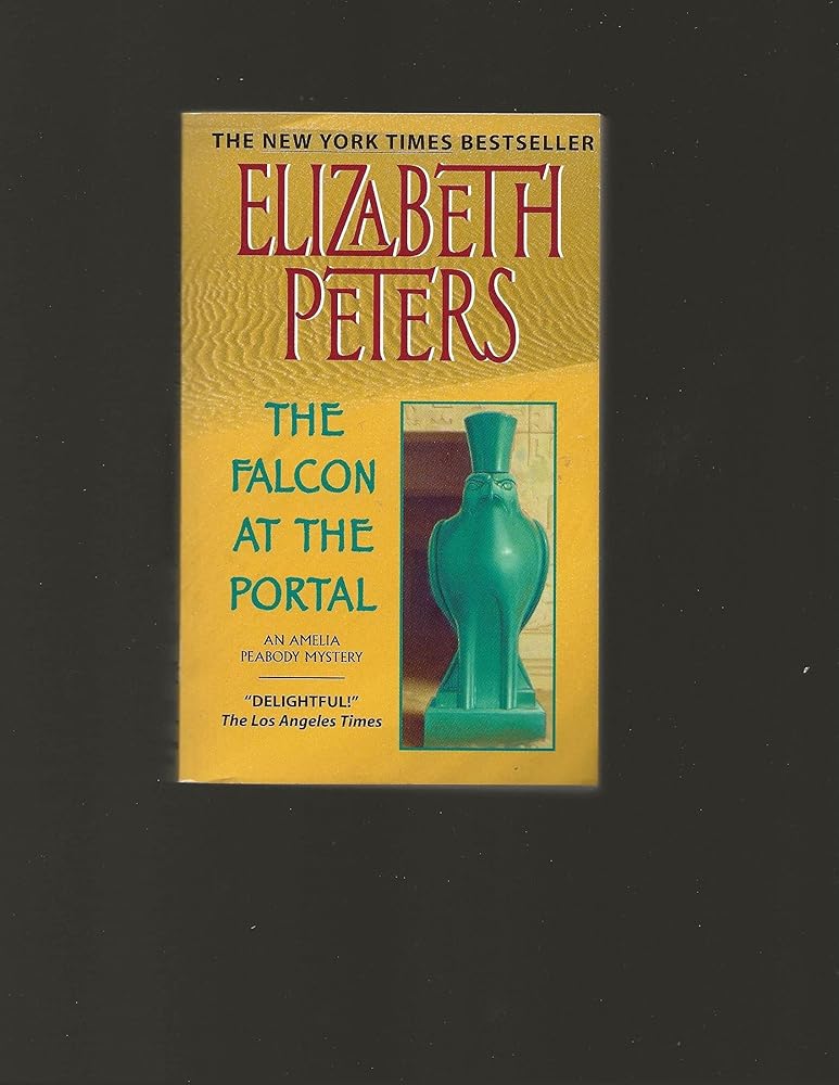 The Falcon at the Portal (Amelia Peabody, Book 11) cover image