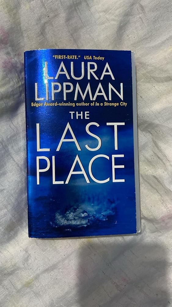 The Last Place (Tess Monaghan Novel, 7) cover image
