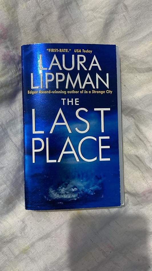 The Last Place (Tess Monaghan Novel, 7) cover image