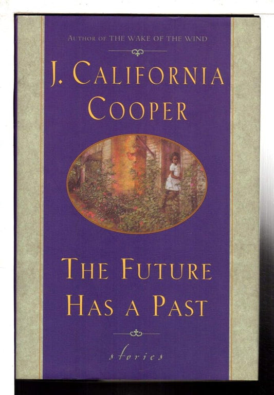 The Future Has a Past cover image