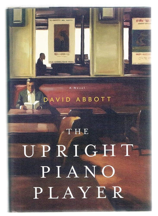 The Upright Piano Player: A Novel cover image
