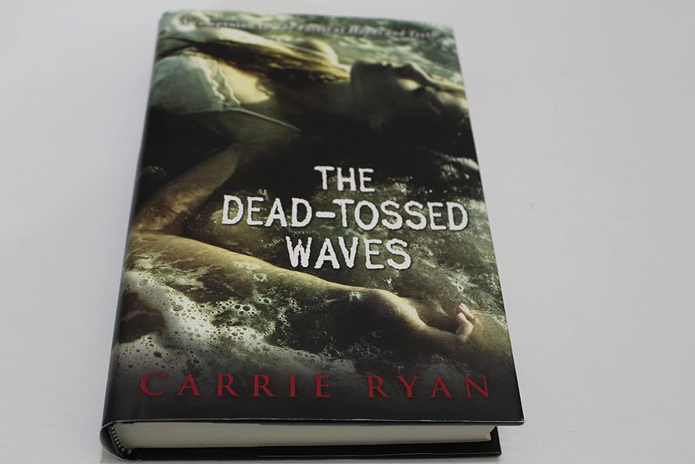 The Dead-Tossed Waves (Forest of Hands and Teeth, Book 2) cover image