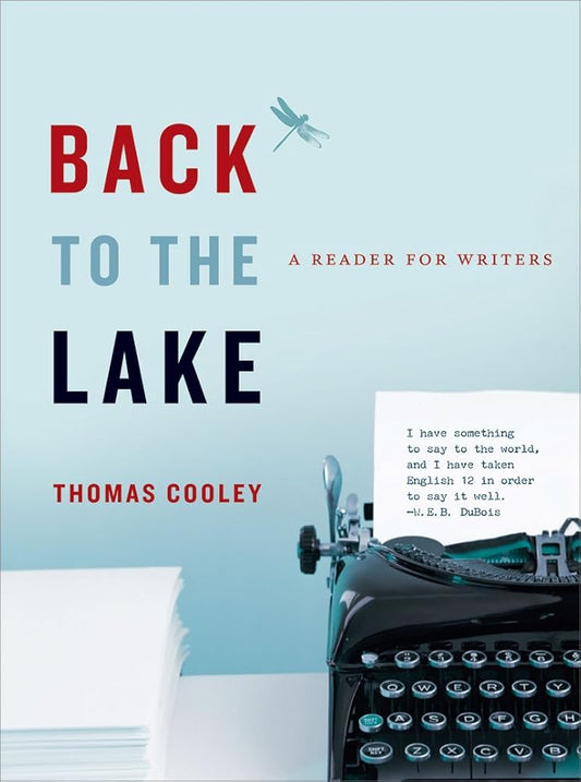 Back to the Lake: A Reader for Writers cover image