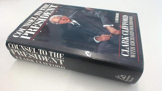 Counsel to the President: A Memoir cover image