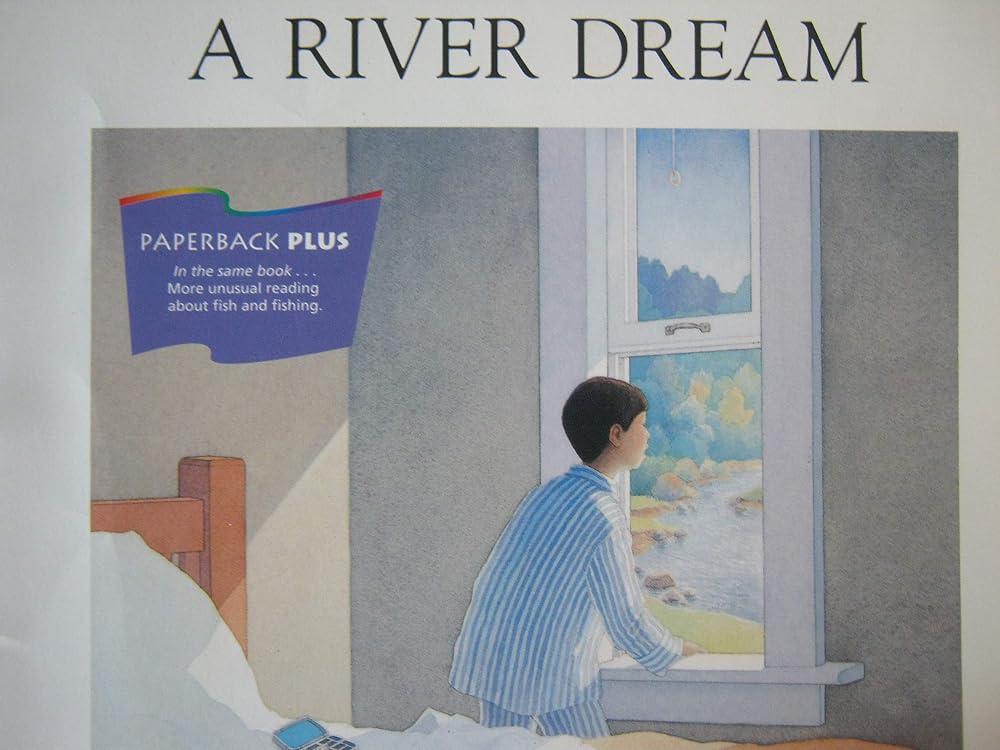 A River Dream (Houghton Mifflin Leveled Library: Paperback Plus: Theme: Cou) cover image