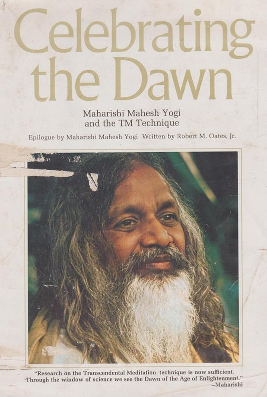 Celebrating the dawn: Maharishi Mahesh Yogi and the TM technique cover image