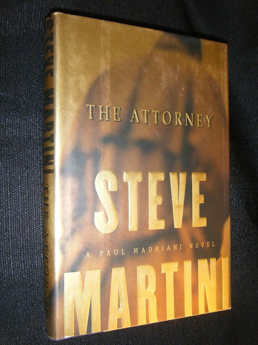 The Attorney (Paul Madriani, Book 5) cover image