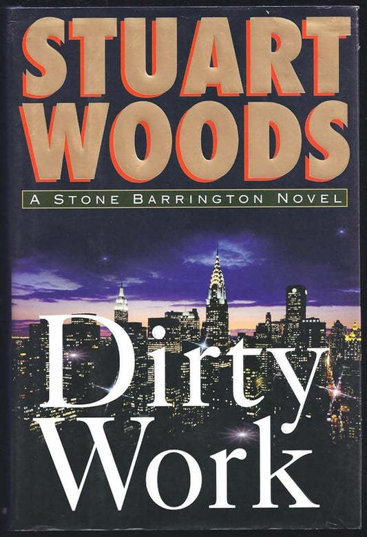 Dirty Work: A Stone Barrington Novel cover image