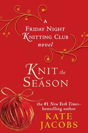 Knit the Season: A Friday Night Knitting Club Novel cover image