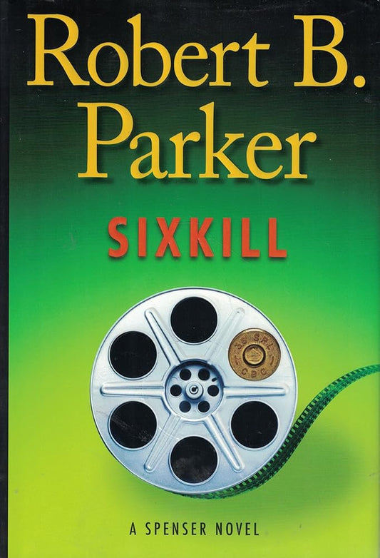 Sixkill (Spenser Mystery) cover image