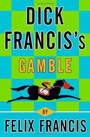 Dick Francis's Gamble cover image