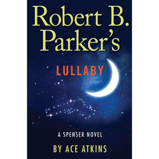 Robert B. Parker's Lullaby (Spenser) cover image