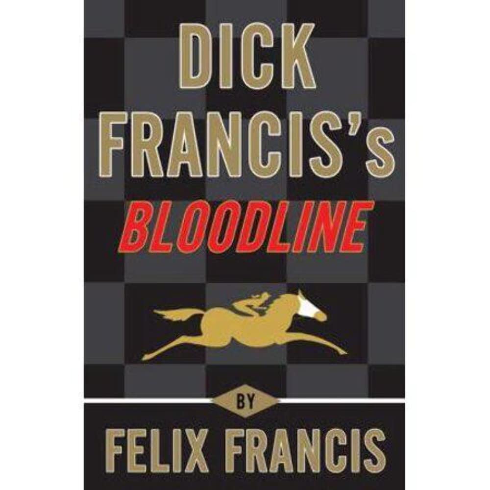Dick Francis's Bloodline cover image