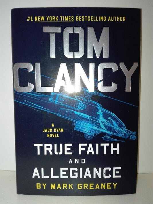 Tom Clancy True Faith and Allegiance (A Jack Ryan Novel) cover image