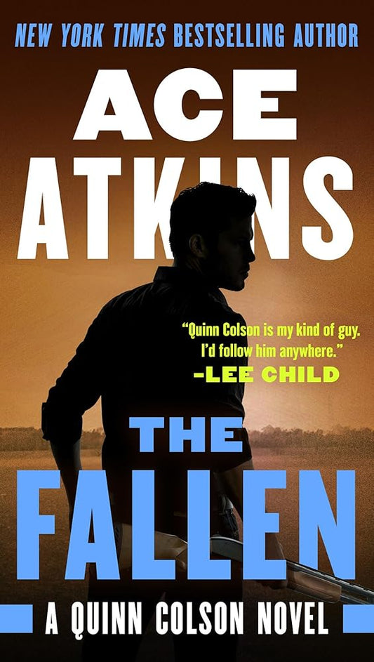 The Fallen (A Quinn Colson Novel) cover image