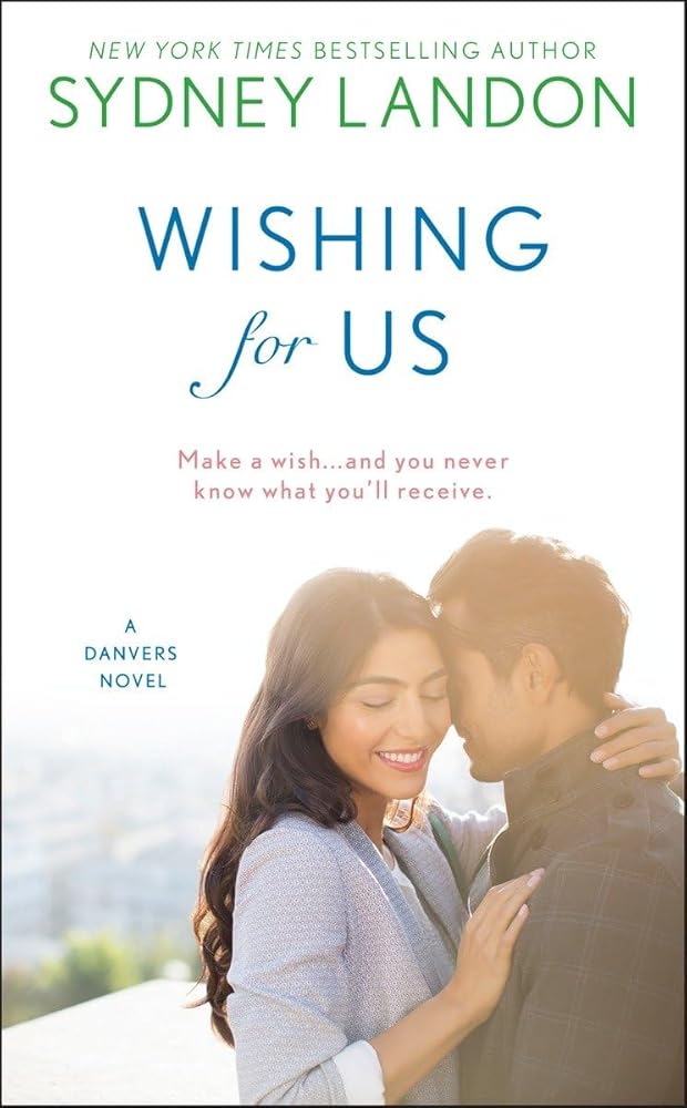 Wishing For Us (A Danvers Novel) cover image