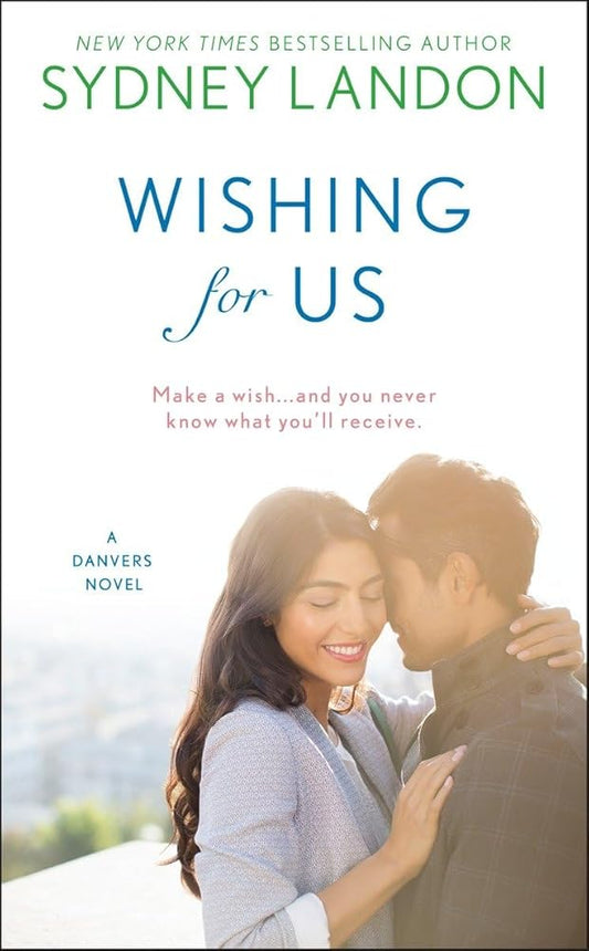 Wishing For Us (A Danvers Novel) cover image