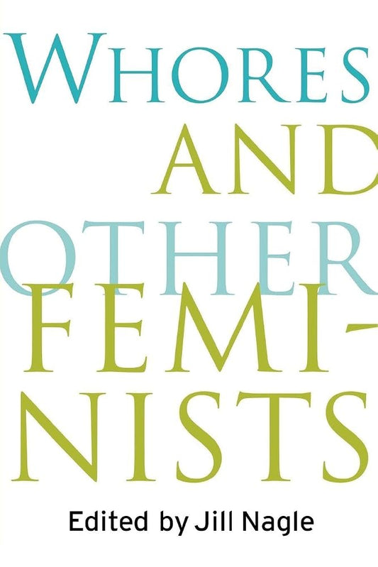 Whores and Other Feminists cover image