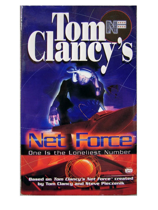 One Is the Loneliest Number (Tom Clancy's Net Force Explorers) cover image