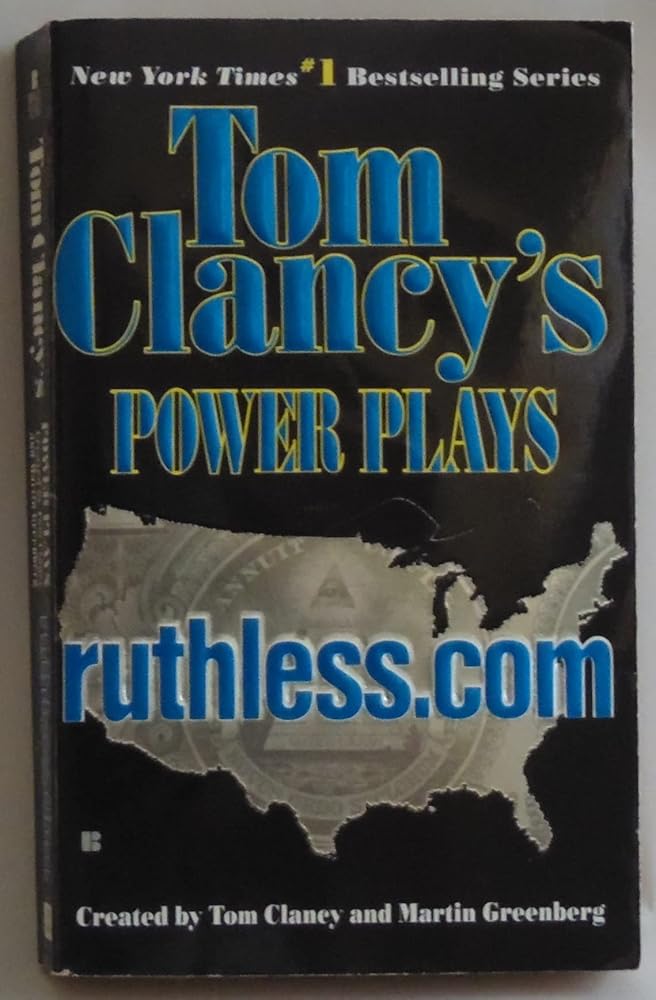 Ruthless.Com (Tom Clancy's Power Plays, Book 2) cover image