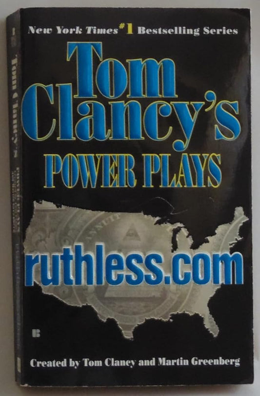 Ruthless.Com (Tom Clancy's Power Plays, Book 2) cover image