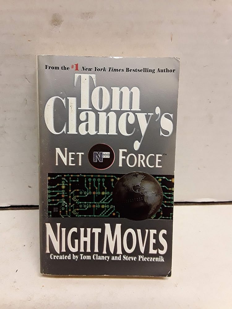 Night Moves (Tom Clancy's Net Force, Book 3) cover image