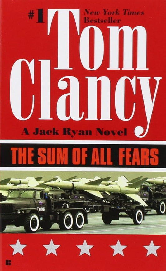 The Sum of All Fears (A Jack Ryan Novel) cover image