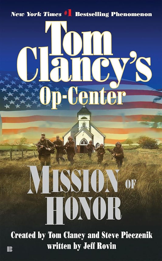 Mission of Honor (Tom Clancy's Op-Center, Book 9) cover image