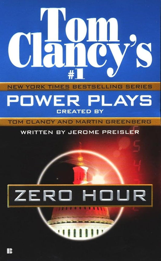 Zero Hour (Tom Clancy's Power Plays, Book 7) cover image