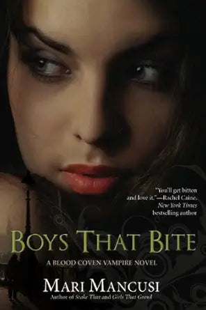 Boys that Bite (A Blood Coven Vampire Novel) cover image