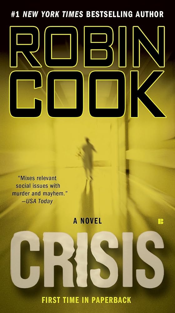 Crisis (A Medical Thriller) cover image