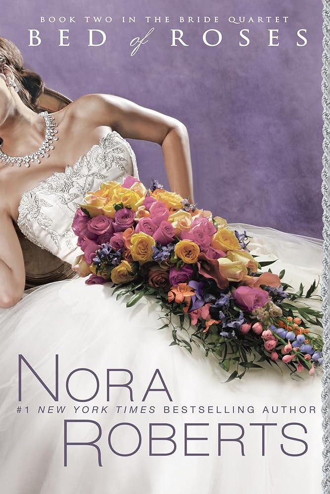 Bed of Roses (The Bride Quartet, Book 2) cover image