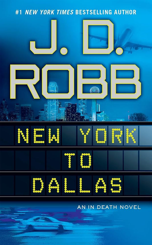 New York to Dallas (In Death) cover image