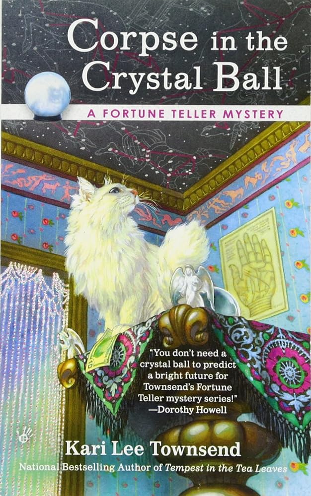 Corpse in the Crystal Ball (A Fortune Teller Mystery) cover image