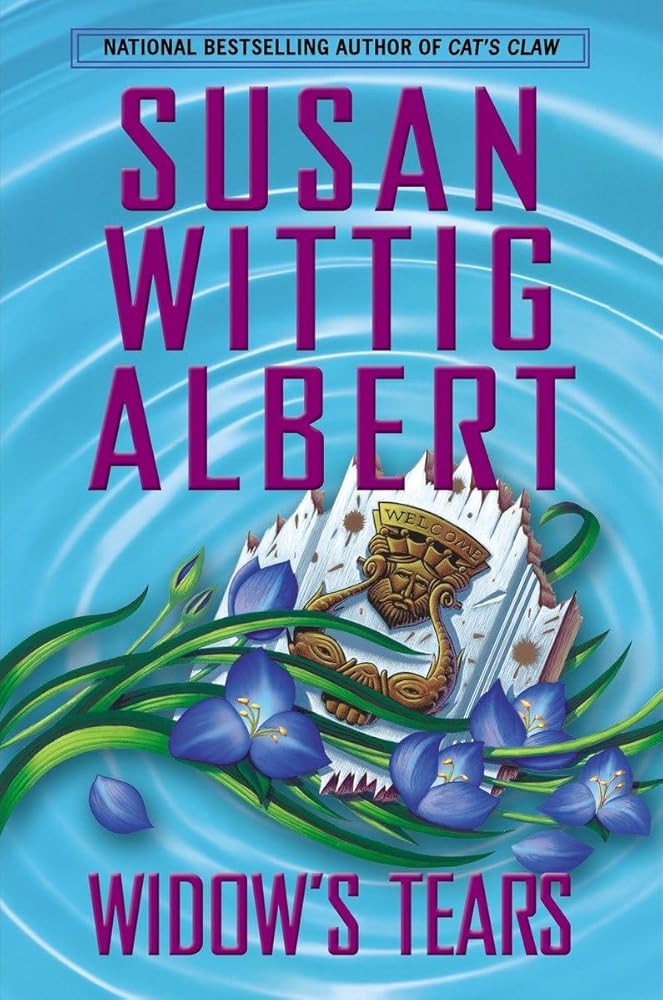 Widow's Tears (China Bayles Mystery) cover image